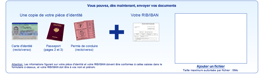 Joignez une copie de votre pièce d'identité et votre RIB/IBAN